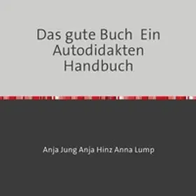 Jung |  Das gute Buch | Buch |  Sack Fachmedien