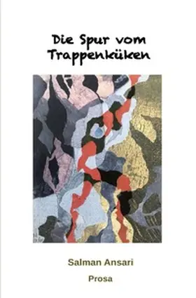 Ansari |  Die Spur vom Trappenküken | Buch |  Sack Fachmedien