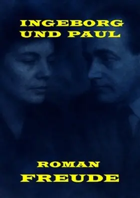 Freude |  Ingeborg und Paul | Buch |  Sack Fachmedien