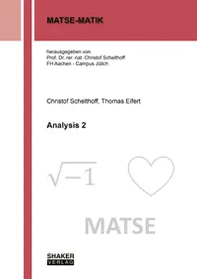 Schelthoff / Eifert |  Analysis 2 | Buch |  Sack Fachmedien