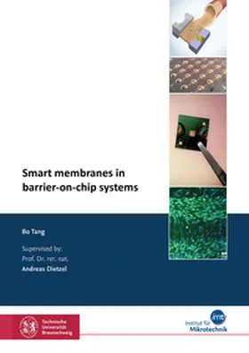 Tang |  Smart membranes in barrier-on-chip systems | Buch |  Sack Fachmedien