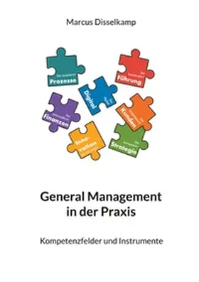 Disselkamp |  General Management in der Praxis | Buch |  Sack Fachmedien