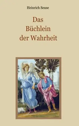 Seuse / Eibisch |  Das Büchlein der Wahrheit | Buch |  Sack Fachmedien