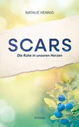 Hennig |  Scars | Buch |  Sack Fachmedien