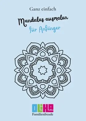 Stolz |  Mandalas ausmalen für Anfänger | Buch |  Sack Fachmedien