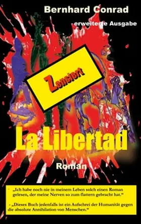 Conrad |  La Libertad - Zensiert | Buch |  Sack Fachmedien