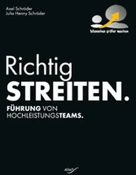 Schröder |  Richtig Streiten | eBook | Sack Fachmedien