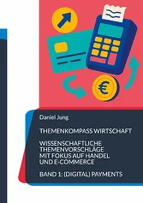 Jung |  Themenkompass Wirtschaft | eBook | Sack Fachmedien