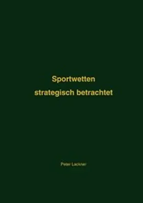 Lackner |  Sportwetten | eBook | Sack Fachmedien