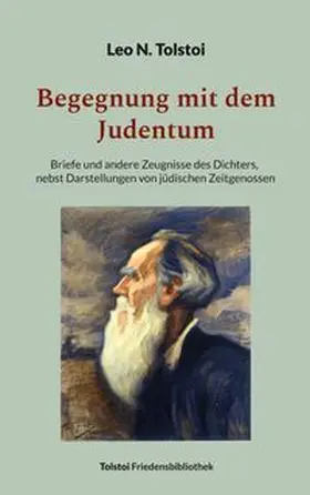 Tolstoi / Bürger | Begegnung mit dem Judentum | Buch | 978-3-8192-2387-7 | www.sack.de