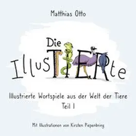 Otto |  Die IllusTIERte | Buch |  Sack Fachmedien