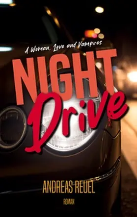 Reuel |  Night Drive | Buch |  Sack Fachmedien