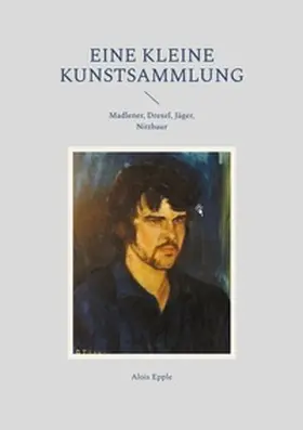 Epple |  Eine kleine Kunstsammlung | Buch |  Sack Fachmedien