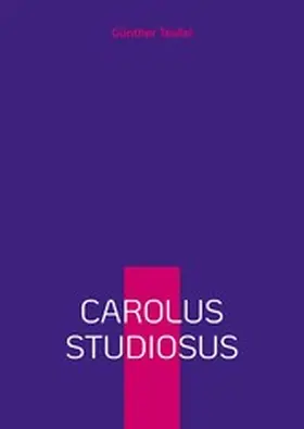 Teufel |  Carolus studiosus | eBook | Sack Fachmedien