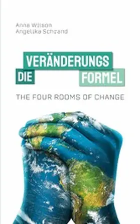 Schrand / Wilson |  The Four Rooms of Change | eBook | Sack Fachmedien