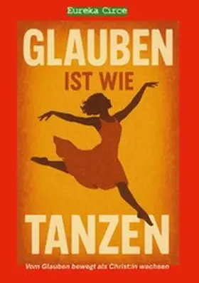 Circe |  Glauben ist wie Tanzen | eBook | Sack Fachmedien