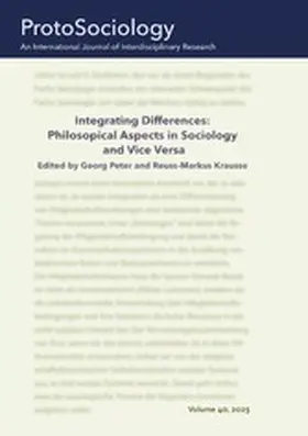 Peter / Krausse |  Integrating Differences: Philosopical Aspects in Sociology and Vice Versa | eBook | Sack Fachmedien
