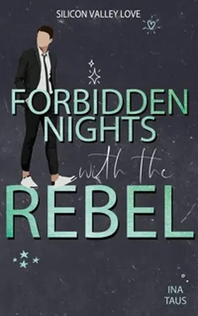 Taus |  Forbidden Nights with the Rebel | Buch |  Sack Fachmedien
