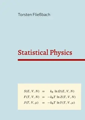 Fließbach |  Statistical Physics | Buch |  Sack Fachmedien