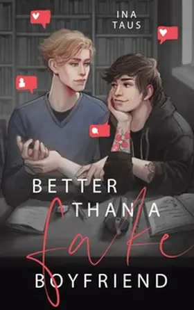 Taus |  Better than a Fake-Boyfriend | Buch |  Sack Fachmedien
