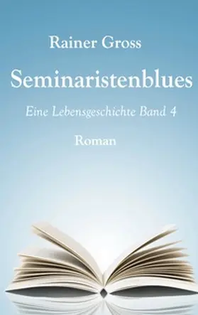 Gross |  Seminaristenblues | Buch |  Sack Fachmedien