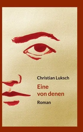Luksch |  Eine von denen | Buch |  Sack Fachmedien