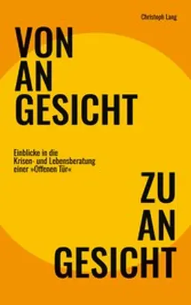 Lang |  Von Angesicht zu Angesicht | eBook | Sack Fachmedien