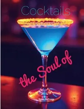 Hoffmann |  The Soul of Cocktails | eBook | Sack Fachmedien