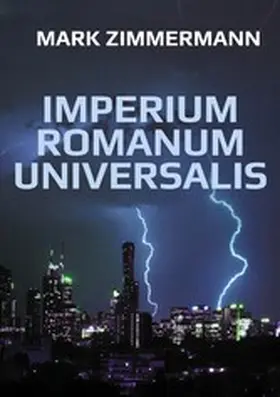 Zimmermann |  IMPERIUM ROMANUM UNIVERSALIS | eBook | Sack Fachmedien