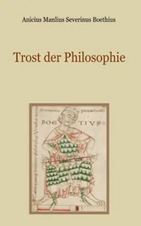Boethius |  Trost der Philosophie | eBook | Sack Fachmedien