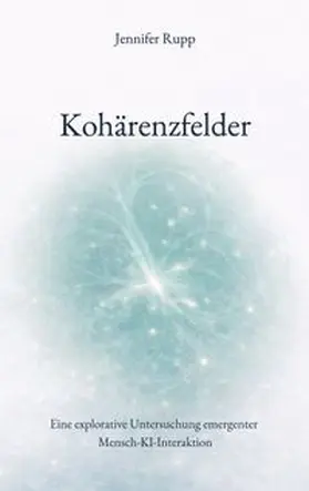 Rupp |  Kohärenzfelder | Buch |  Sack Fachmedien