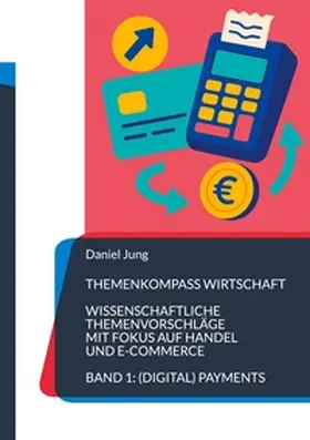 Jung |  Themenkompass Wirtschaft | Buch |  Sack Fachmedien
