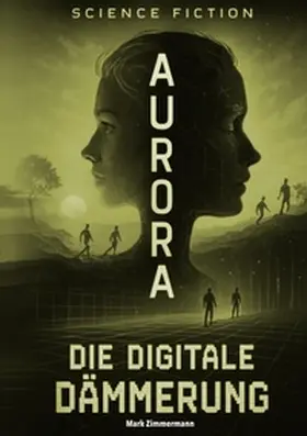 Zimmermann |  Aurora | Buch |  Sack Fachmedien
