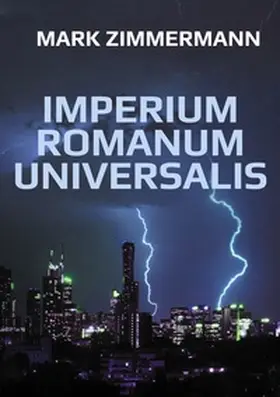 Zimmermann |  IMPERIUM ROMANUM UNIVERSALIS | Buch |  Sack Fachmedien