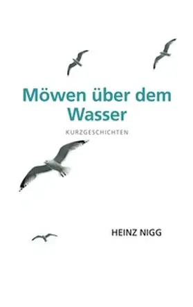 Nigg |  Möwen über dem Wasser | Buch |  Sack Fachmedien