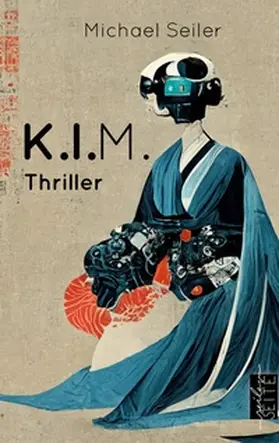 Seiler |  K.I.M. | Buch |  Sack Fachmedien
