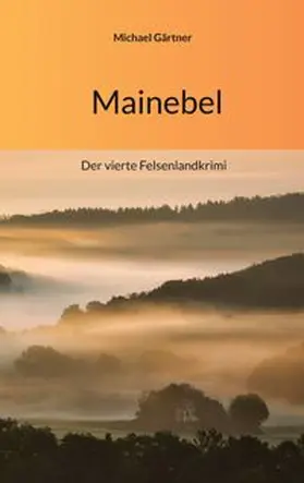 Gärtner | Mainebel | Buch | 978-3-8192-8390-1 | www.sack.de