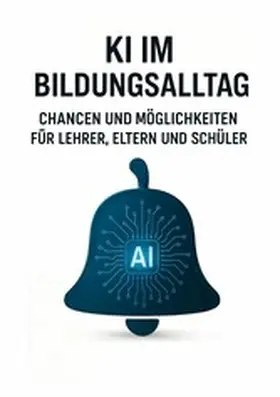Zimmermann |  KI im Bildungsalltag | eBook | Sack Fachmedien