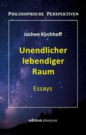 Kirchhoff |  Unendlicher lebendiger Raum | eBook | Sack Fachmedien