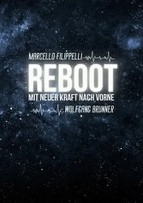 Brunner / Filippelli |  Reboot | eBook | Sack Fachmedien