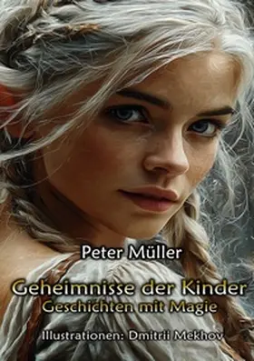 Müller |  Geheimnisse der Kinder | Buch |  Sack Fachmedien