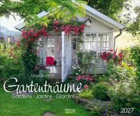  Gartenträume 2027 | Sonstiges |  Sack Fachmedien