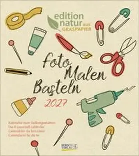  Foto-Malen-Basteln Bastelkalender Graspapier 2027 | Sonstiges |  Sack Fachmedien