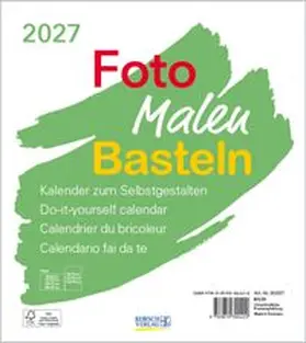  Foto-Malen-Basteln Bastelkalender weiß 2027 | Sonstiges |  Sack Fachmedien