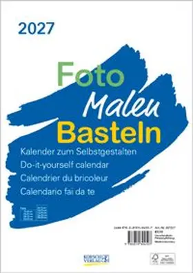  Foto-Malen-Basteln Bastelkalender A4 weiß 2027 | Sonstiges |  Sack Fachmedien