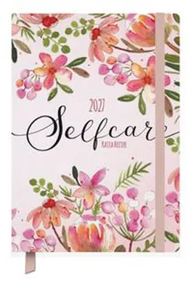 Verlag |  Terminkalender Jahresbegleiter Selfcare 2027 | Buch |  Sack Fachmedien