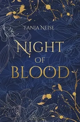 Neise |  Night Of Blood | Buch |  Sack Fachmedien