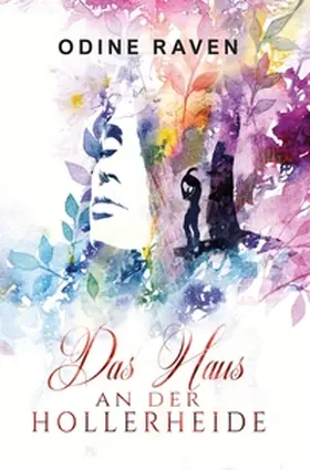 Raven |  Das Haus an der Hollerheide | Buch |  Sack Fachmedien