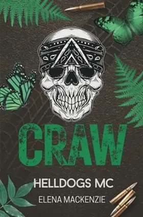 MacKenzie |  Helldogs MC: Craw | Buch |  Sack Fachmedien