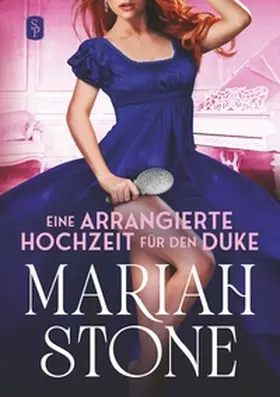 Stone |  Eine arrangierte Hochzeit für den Duke | Buch |  Sack Fachmedien